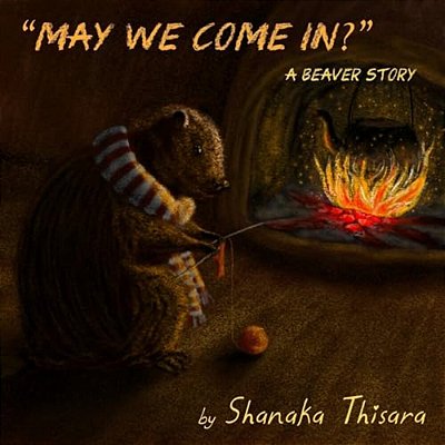 May We Come In?: A Beaver Story-..