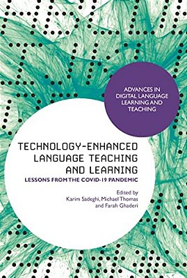 Technology-Enhanced Language Teaching And Learning: Lessons From The Covid-19 Pandemic-..