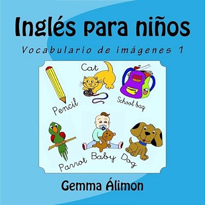 Inglés Para Niños: Vocabulario De Imágenes 1-..