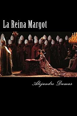 La Reina Margot-..