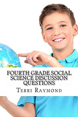 Fourth Grade Social Science Discussion Questions-..