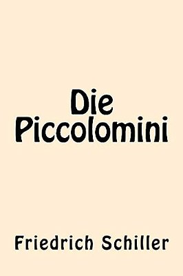 Die Piccolomini (German Edition)-..