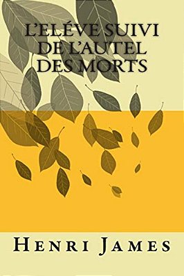 L'Eleve Suivi De L'Autel Des Morts-..