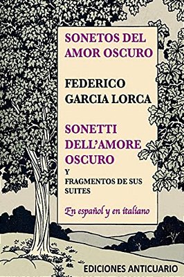 Sonetos Del Amor Oscuro: Sonetti Dell'Amore Oscuro-..