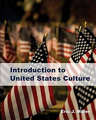 Introduction To United States Culture-..