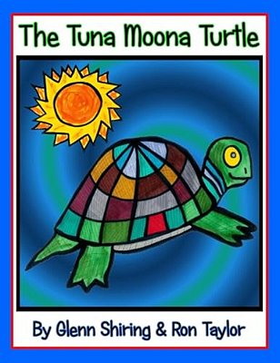 The Tuna Moona Turtle (Expanded Edition)-..
