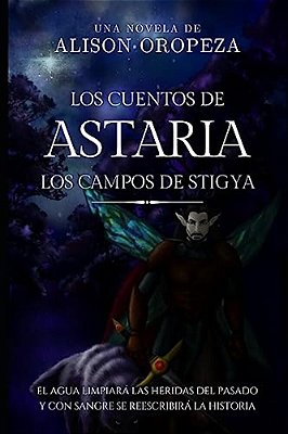 Los Cuentos De Astaria II-..
