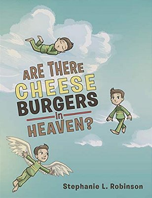 Are There Cheeseburgers In Heaven?-..