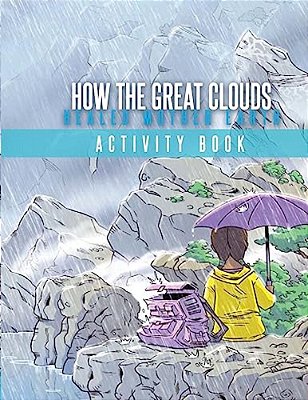 How The Great Clouds Healed Mother Earth Activity Book-..