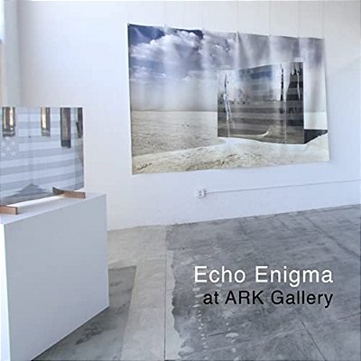 Echo Enigma At Ark Gallery: Echo Enigma At Ark Gallery-..