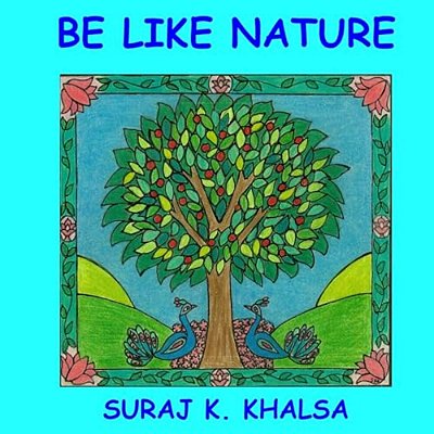 Be Like Nature-..