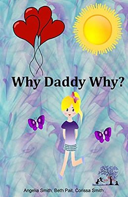 Why Daddy Why?-..