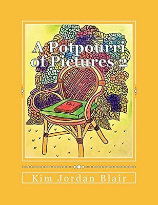 A Potpourri Of Pictures 2-..