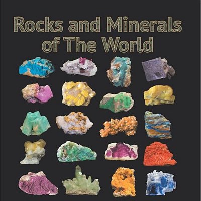 Rocks And Minerals Of The World-..