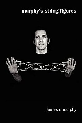 Murphy's String Figures: Teaching Math With String Figures-..
