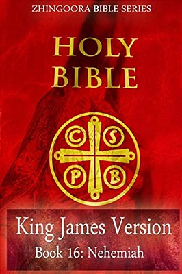 Holy Bible, King James Version, Book 16 Nehemiah-..