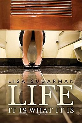 Life: It Is What It Is-..