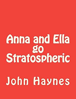 Anna And Ella Go Stratospheric-..