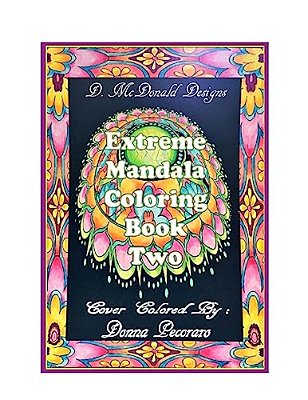 D. Mcdonald Designs Extreme Mandala Coloring Book Two-..