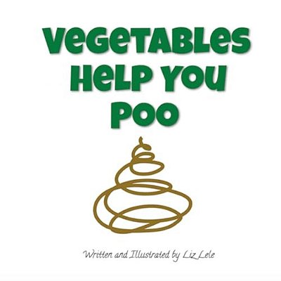 Vegetables Help You Poo-..