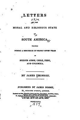 Letters On The Moral And Religious State Of South America-..