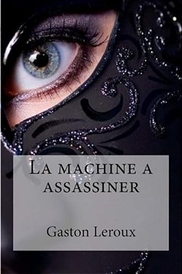 La Machine A Assassiner-..