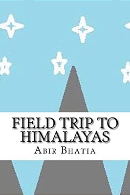 Field Trip To Himalayas-..