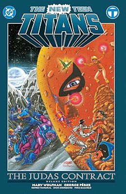 The New Teen Titans: The Judas Contract Deluxe Edition-..