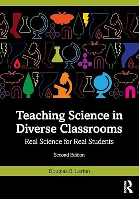 Teaching Science In Diverse Classrooms: Real Science For Real Students-..