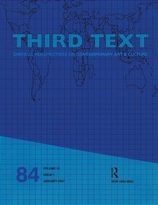 Third Text: Critical Perspectives On Contemporary Art & Culture-..