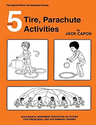 Tire, Parachute Activities-..