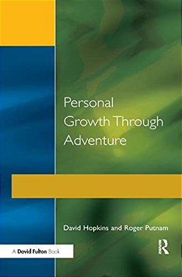 Personal Growth Through Adventure-..