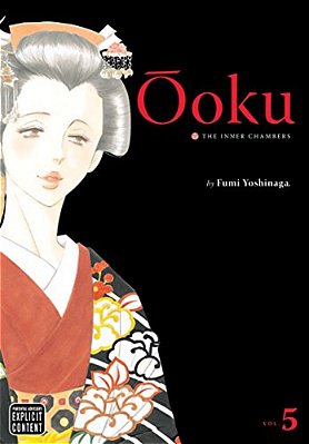Ôoku: The Inner Chambers, Vol. 5-..
