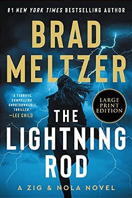 The Lightning Rod: A Zig & Nola Novel-..