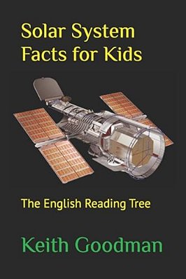 Solar System Facts For Kids: The English Reading Tree-..