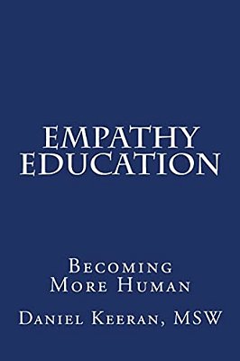 Empathy Education: Becoming More Human-..
