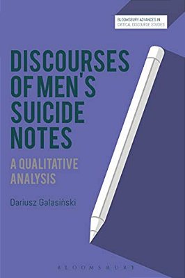 Discourses Of Men's Suicide Notes: A Qualitative Analysis-..