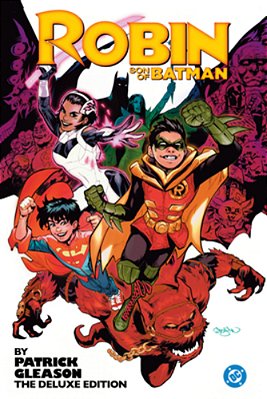 Robin: Son Of Batman By Patrick Gleason: The Deluxe Edition-..
