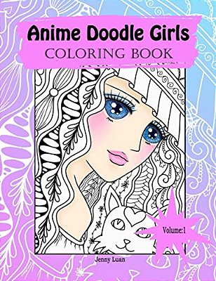 Anime Doodle Girls: Coloring Book-..