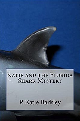 Katie And The Florida Shark Mystery-..