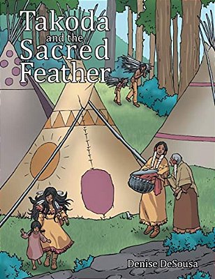 Takoda And The Sacred Feather-..