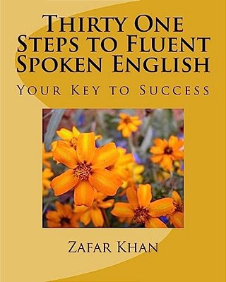 Thirty One Steps To Fluent Spoken English-..