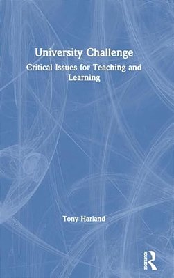 University Challenge: Critical Issues For Teaching And Learning-..