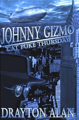 Johnny Gizmo - Cat Puke Thursday-..