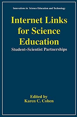 Internet Links For Science Education: Student - Scientist Partnerships-..