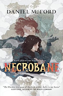 Necrobane: Book Two Of The Warden Series-..