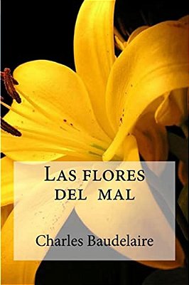 Las Flores Del Mal-..