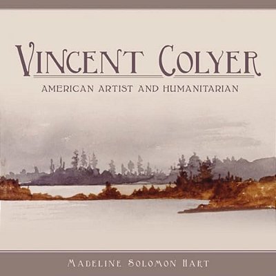 Vincent Colyer: American Artist And Humanitarian-..