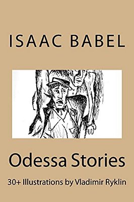 Odessa Stories.: Illustrations By Vladimir Ryklin-..