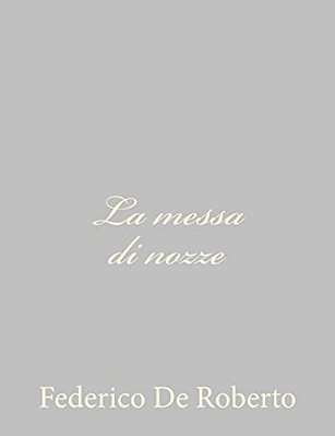 La Messa Di Nozze-..
